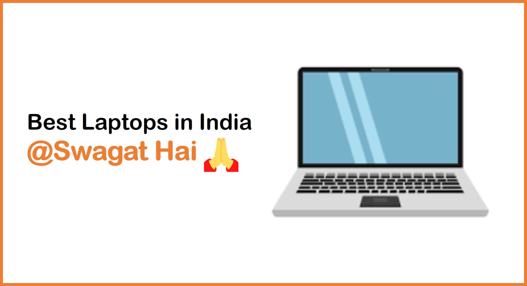 12 Best Laptop Options in India with Details in 2021